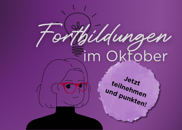 Fortbildungen für PTA und PKA Illustration einer Frau mit Brille, daneben der Schriftzug „Fortbildungen im Oktober“; dazu ein Button auf dem „Jetzt teilnehmen und punkten!“ steht.